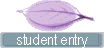 student entry